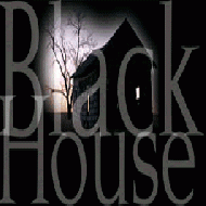 بلاك هاوس BlackHouse 